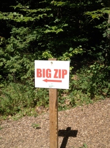 The "Big ZIp" which is done at the end of the tour.